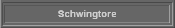Schwingtore